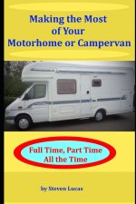 Making the Most of your Motorhome or Campervan