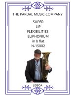 SUPER LIP FLEXIBILITIES EUPHONIUM in b flat N-15002