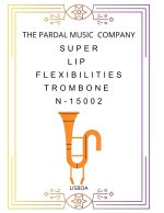 Super Lip Flexibilities Trombone N-15002