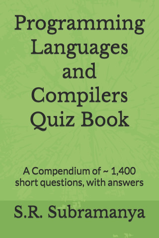 Programming Languages and Compilers Quiz Book