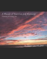 Mosaic of Exercise and Massage