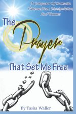 Prayer that set me free
