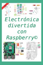 Electronica divertida con Raspberry(c)