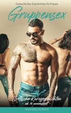 Erotische Sex-Geschichten fur Frauen - Gruppensex