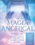 Magia Angelical (Arcangeles Coleccion 7 en 1)