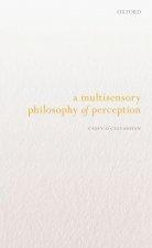 Multisensory Philosophy of Perception