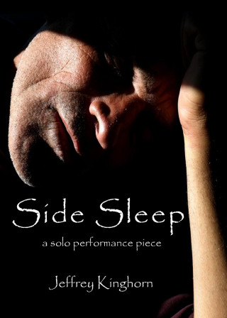 SIDE SLEEP a solo performance piece