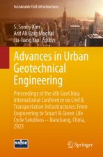Advances in Urban Geotechnical Engineering