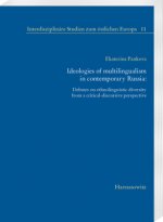Ideologies of multilingualism in contemporary Russia: