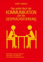 grosse Buch der Kommunikation und der Gesprachsfuhrung 2100