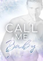 Call me Baby