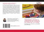 Habilidades sociales y problemas de conducta en ninos de 3 a 5 anos