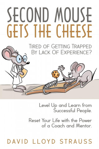 Second Mouse Gets The Cheese