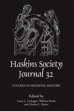 Haskins Society Journal 32: 2020. Studies in Medieval History