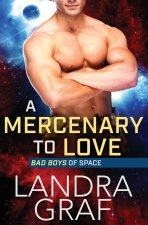 Mercenary to Love