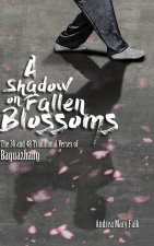 Shadow on Fallen Blossoms, Hard Cover