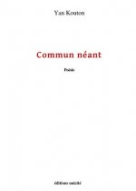 Commun néant
