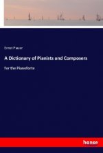 Dictionary of Pianists and Composers
