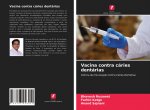 Vacina contra cáries dentárias