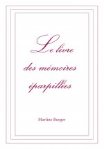 Le livre des mémoires éparpillées