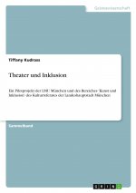 Theater und Inklusion