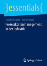 Prozesskostenmanagement in Der Industrie
