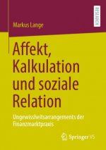 Affekt, Kalkulation Und Soziale Relation