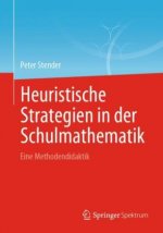 Heuristische Strategien in Der Schulmathematik