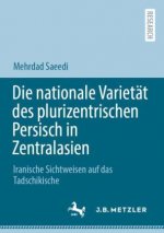 Die Nationale Varietat Des Plurizentrischen Persisch in Zentralasien