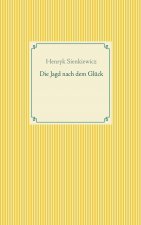 Jagd nach dem Gluck und andere Novellen