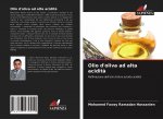Olio d'oliva ad alta acidit?