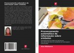 Processamento automatico de informacao sobre simbolos