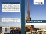 Paris Es Un Rumor