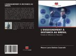 L'ENSEIGNEMENT ? DISTANCE AU BRÉSIL