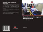 Questions médico-légales en dentisterie