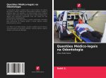 Quest?es Médico-legais na Odontologia