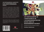 LES PARTICULARITÉS DE L'ADAPTATION ET DE L'AUTODÉTERMINATION DES ÉL?VES DANS UN ENVIRONNEMENT BILINGUE