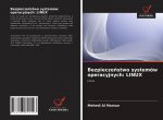 Bezpiecze?stwo systemów operacyjnych: LINUX