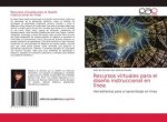 Recursos virtuales para el dise?o instruccional en línea
