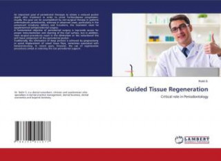 Guided Tissue Regeneration