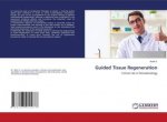 Guided Tissue Regeneration