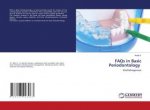 FAQs in Basic Periodontology
