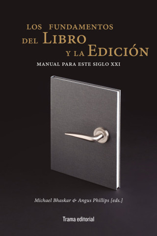 LOS FUNDAMENTOS DEL LIBRO Y LA EDICION