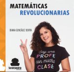 MATEMÁTICAS REVOLUCIONARIAS