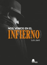 NOS VEMOS EN EL INFIERNO