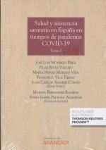 SALUD Y ASISTENCIA SANITARIA EN ESPAÑA EN TIEMPOS DE PANDEMI