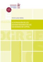 LA SEPARACION DE LOS ADMINISTRADORES EN LAS SOCIEDADES DE CAPITAL