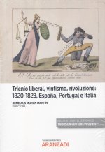 TRIENIO LIBERAL VINTISMO RIVOLUZIONE 1820 1823 ESPAÑA PORTUG