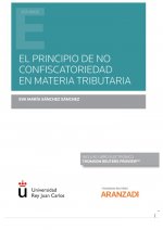 Principio de no confiscatoriedad en materia tributaria, El