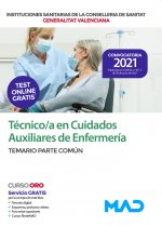 TEMARIO PARTE COMUN. TECNICO EN CUIDADOS AUXILIARES DE ENFERMERIA